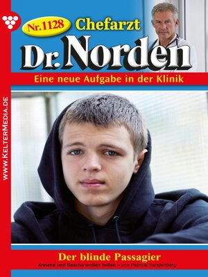 cover image of Chefarzt Dr. Norden 1128 – Arztroman